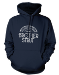 Exclusive Brother Strut Hoodie